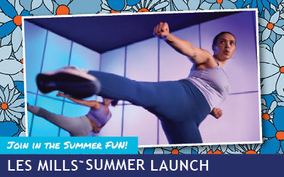 Join in the summer fun! Les Mills™ Summer Launch!